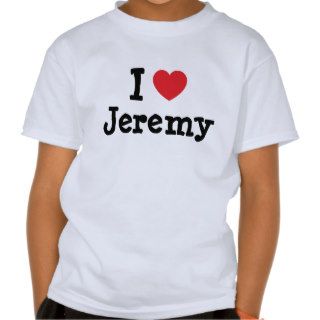 I love Jeremy heart T Shirt