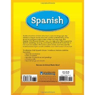 Spanish, Grade 1 (Brighter Child Workbooks) Brighter Child 9780769676319 Books