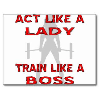 Act Like A Lady Train Like A Boss Weightlifting Postcard