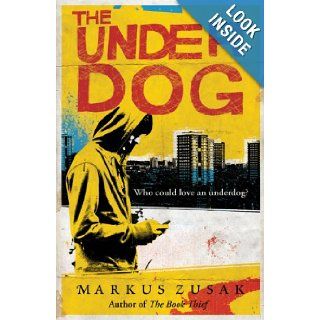 Underdog 1 (Underdogs Trilogy) 9781849416993 Books