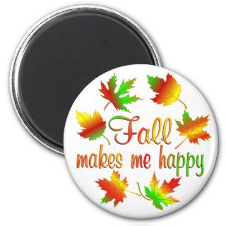 Fall makes me Happy Refrigerator Magnet