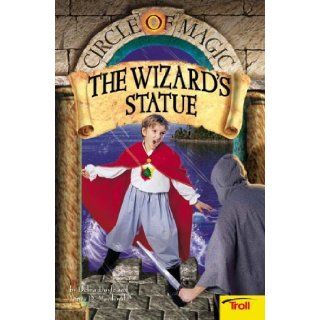 The Wizard's Statue (Circle Of Magic, Book 3) Debra Doyle, James D. Macdonald, Judith Mitchell 9780816769384 Books