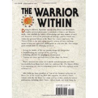 The Warrior Within  The Philosophies of Bruce Lee John Little 9780809231942 Books