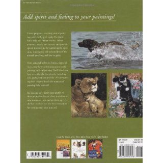 Painting Animals That Touch the Heart Lesley Harrison 9781581801316 Books