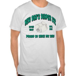 Funny New Dad 2011 T Shirt