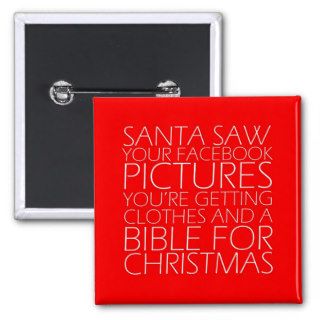Santa Saw Your Facebook Picture Button