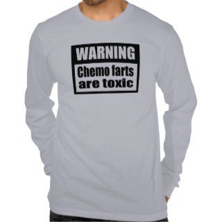 WARNING Chemo farts are toxic AA long sleeve Shirts