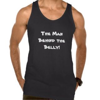 The Man behind the belly Muscle Shirt
