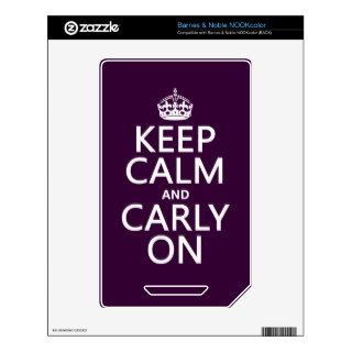 Keep Calm and Carly On (any background color) Decal For The NOOK Color