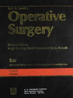 ROB&SMI EAR                 E4 (Rob and Smith's Operative Surgery 4th Edition) (9780407006621) John Ballantyne Books
