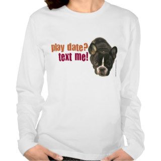 play date? text me t shirt