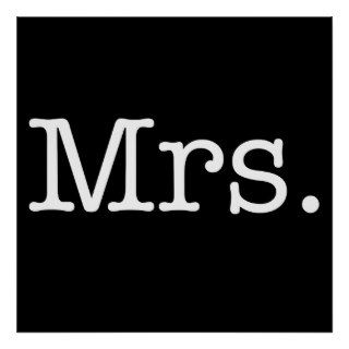 Black and White Mrs. Wedding Anniversary Quote Posters