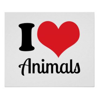 I Love Animals Poster