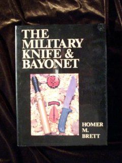 THE MILITARY KNIFE & BAYONET Books