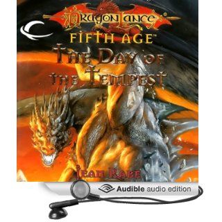 The Day of the Tempest Dragonlance Dragons of a New Age, Book 2 (Audible Audio Edition) Jean Rabe, Josh Clark Books