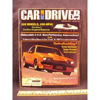 1978 78 February CAR and DRIVER Magazine (Features Road Test on Oldsmobile 4 4 2 / 442 & AMC Concord DL, + Panther Turbo, Sabaru Brat, Honda Accord, Buick Skyhawk, Firebird & 1956 Buick) Car and Driver Books