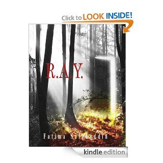 R.A.Y. eBook Fatima Salahuddin, Tatyanna Holder Kindle Store