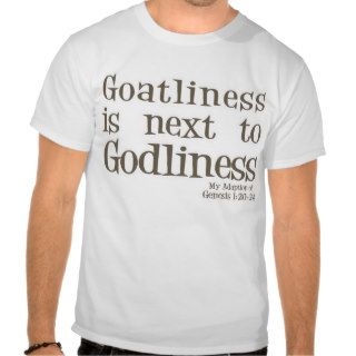 Funny Goat T shirt for  Goat  Farmers Gift