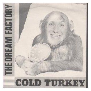 Cold Turkey 7 Inch (7" Vinyl 45) UK Inferno Music