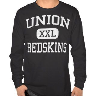 Union   Redskins   High School   Tulsa Oklahoma Shirt