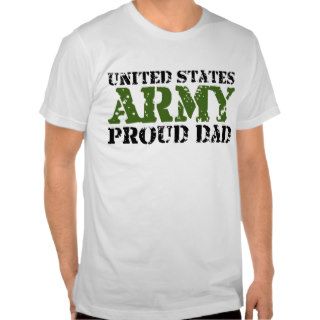 Army Dad Tee Shirts