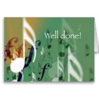 Green Notes, Well Done Cards