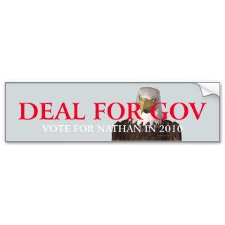 Deal for Governor Bumper Stickers