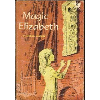 Magic Elizabeth Norma Kassirer Books