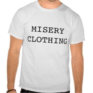 misery clothing t shirt