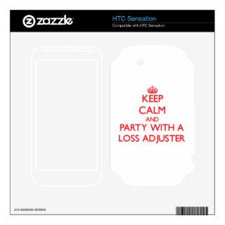 Keep Calm and Party With a Loss Adjuster HTC Sensation Skins