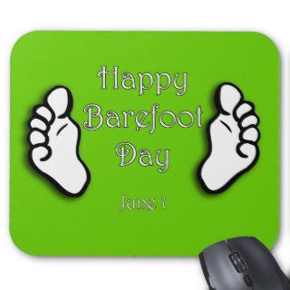 National Go Barefoot Day June 1 Mouse Pads