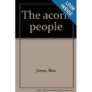 The acorn people Ron Jones Books