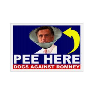 Dogs Against Mitt Romney PEE HERE Lawn/Yard Sign