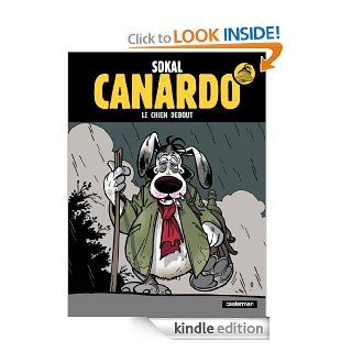 Canardo   tome 1   Le chien debout (French Edition) eBook Benot Sokal Kindle Store