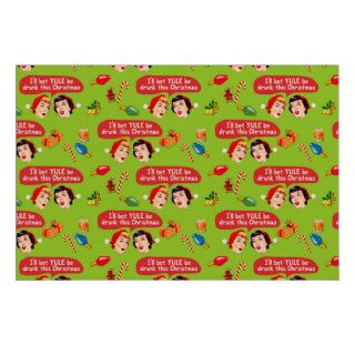I'll bet YULE be drunk this Christmas Wrapping Paper