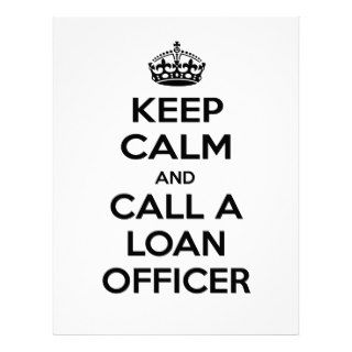 Keep Calm and Call a Loan Officer Letterhead Design