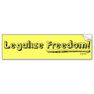 Legalize Freedom Bumper Sticker