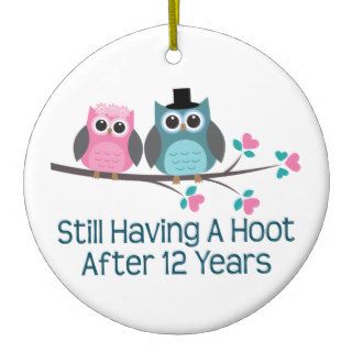 Gift For 12th Wedding Anniversary Hoot Ornaments