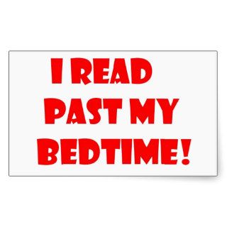 I read past my bedtime rectangular sticker