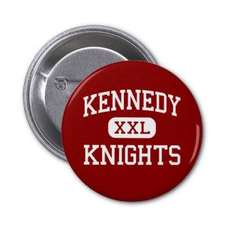 Kennedy   Knights   High School   Bronx New York Buttons