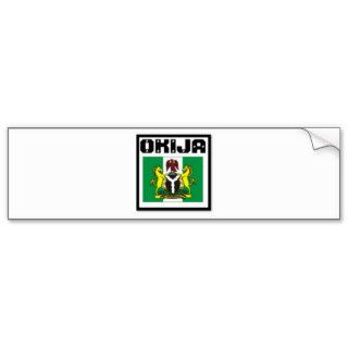 Okija, Ihiala, Anambra State,Nigeria T shirt & etc Bumper Stickers