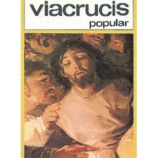 Viacrucis Popular (Spanish Edition) Various 9780814641088 Books