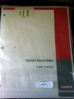 Case IH RBX 452 Round Baler Parts Manual 