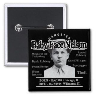 Gangster Baby Face Nelson Pinback Button