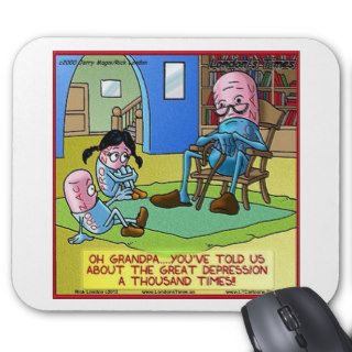 Grandpa Prozac Funny Gifts, Tees, Mugs, Cards Etc Mouse Pads