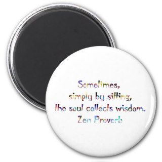 Zen Proverb Yoga/Meditation Refrigerator Magnets