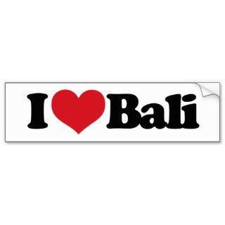 I Love Bali Bumper Stickers