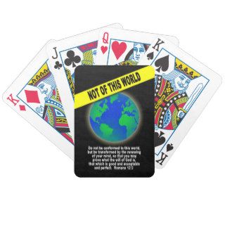 Not of this World   Romans Christian Bible Verse Bicycle Poker Deck