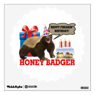Honey Badger Happy Freakin' Birthday Wall Skins