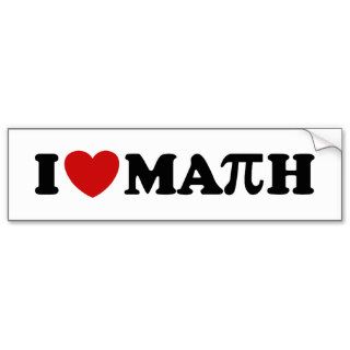 I Love Math Bumper Stickers